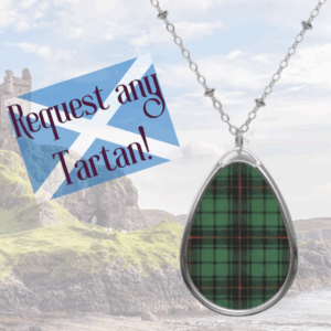 Scottish Clan and Tartan jewelry, shirts and gifts, custom